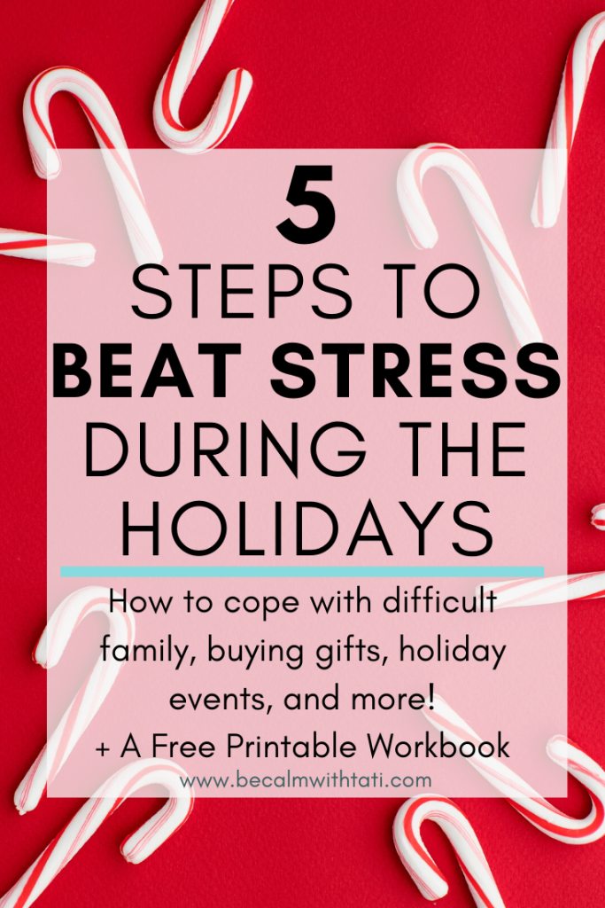 5 Actionable Steps To Beat Holiday Stress Today