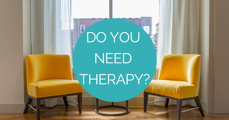 Do You Need Therapy?