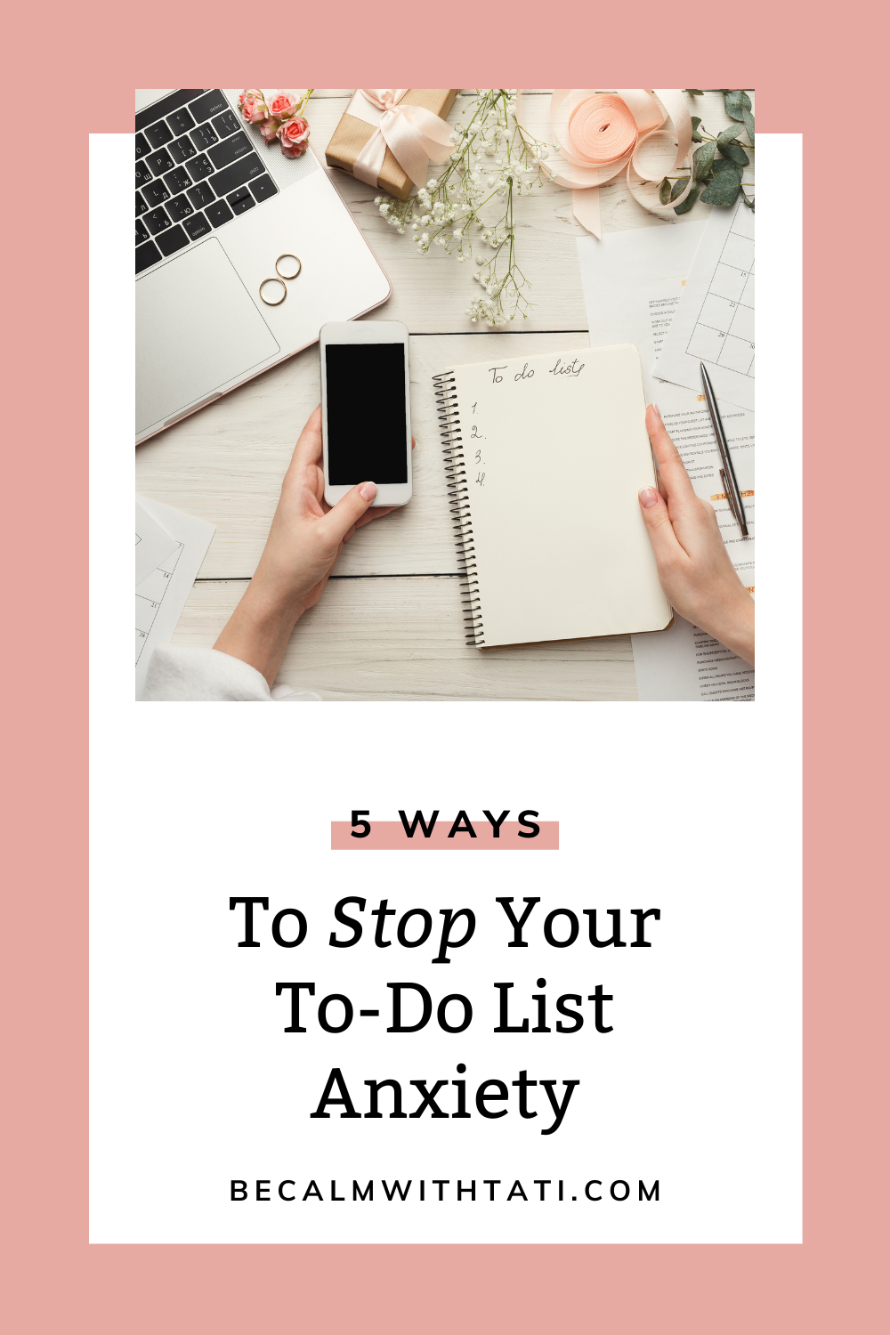 5 Ways To Stop Your To-Do List Anxiety