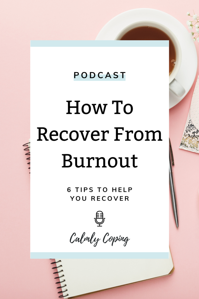 How To Recover From Burnout