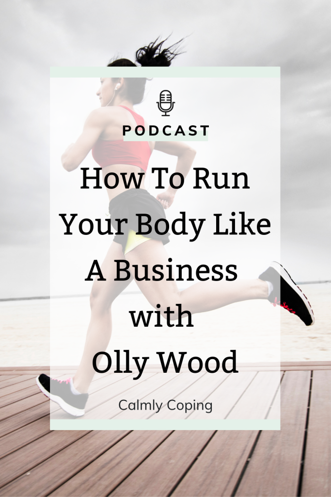 The Mindset Of Fitting You Into Your Day with Olly Wood