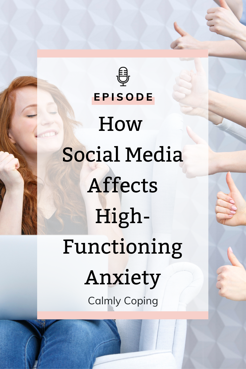 How Social Media Affects High-Functioning Anxiety