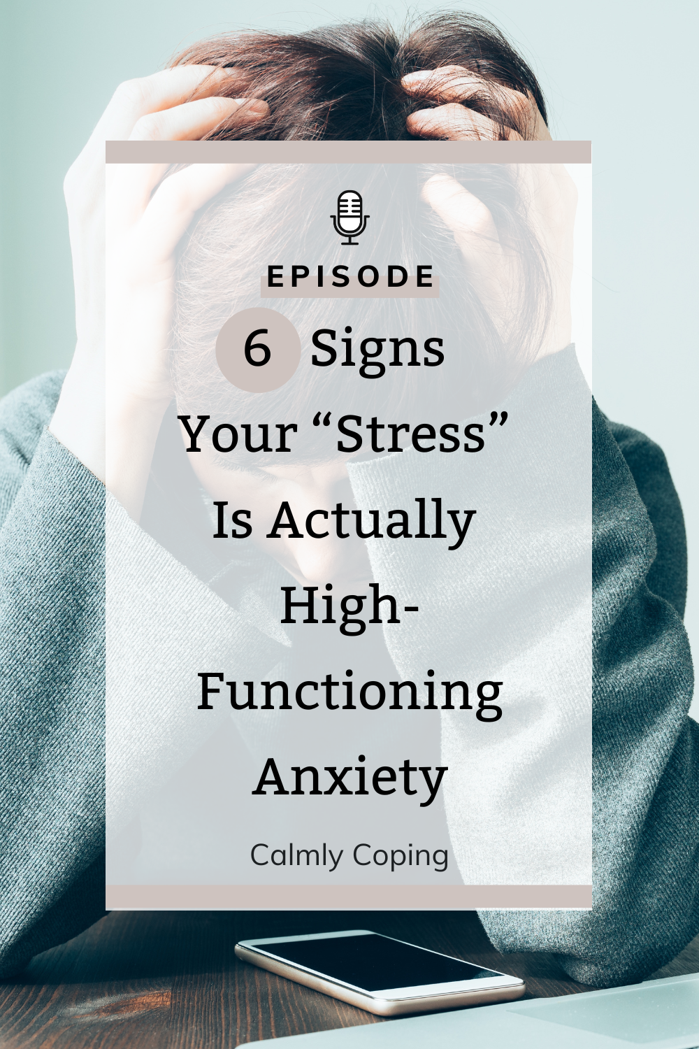 6 Signs Your “Stress” Is Actually High-Functioning Anxiety