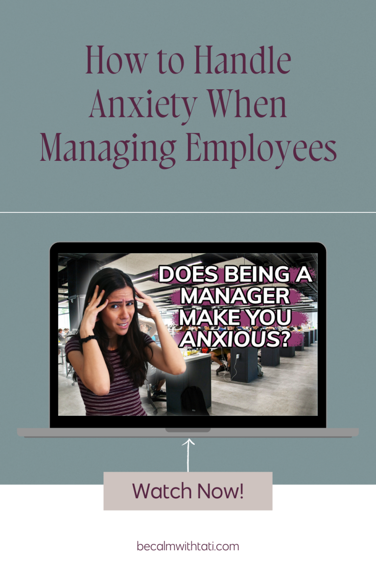 How to Handle Anxiety When Managing Employees