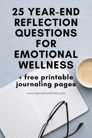 25 Year-End Reflection Questions For Emotional Wellness